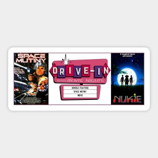 Drive-In Double Feature - Space Mutiny & Nukie Sticker